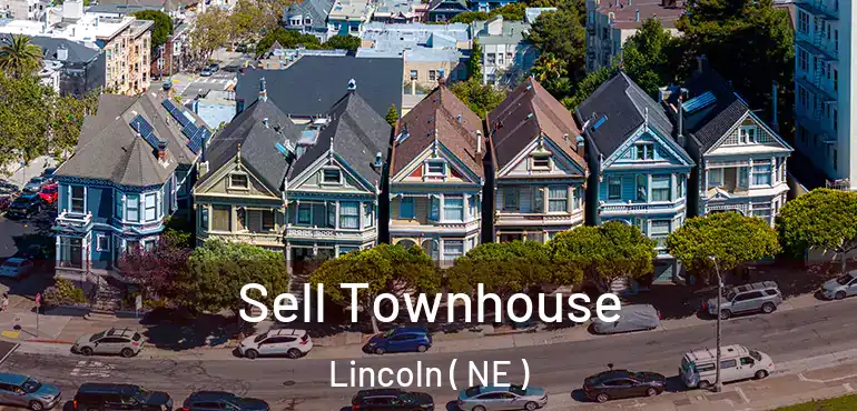  Sell Townhouse Lincoln ( NE )